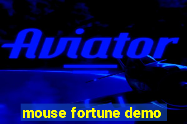 mouse fortune demo